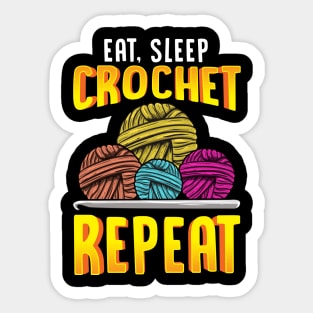 Funny Eat Sleep Crochet Repeat Cute Crocheting Sticker